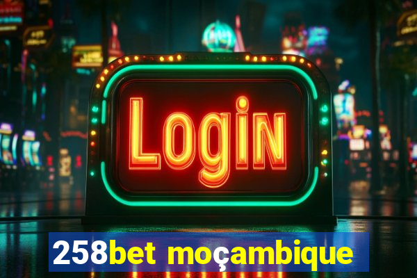 258bet moçambique